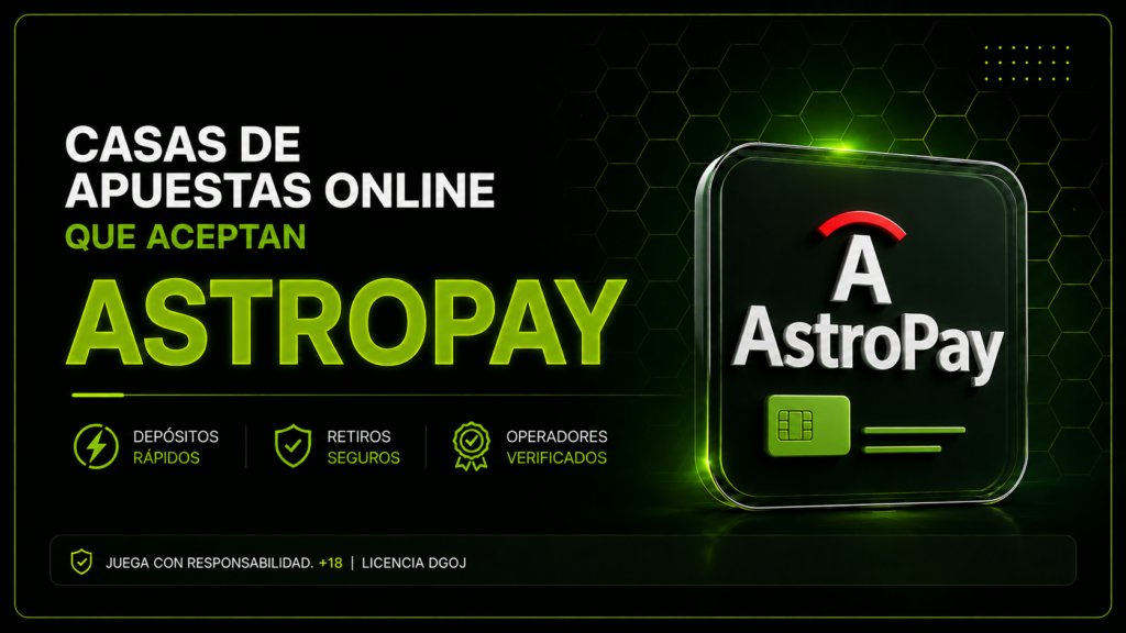 Casas de apuestas que aceptan AstroPay