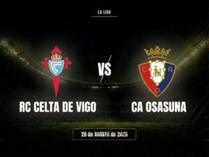 Celta de Vigo vs Osasuna: Pronóstico, cuotas y apuestas | LaLiga Celta de Vigo vs Osasuna: Pronóstico, cuotas y apuestas | LaLiga