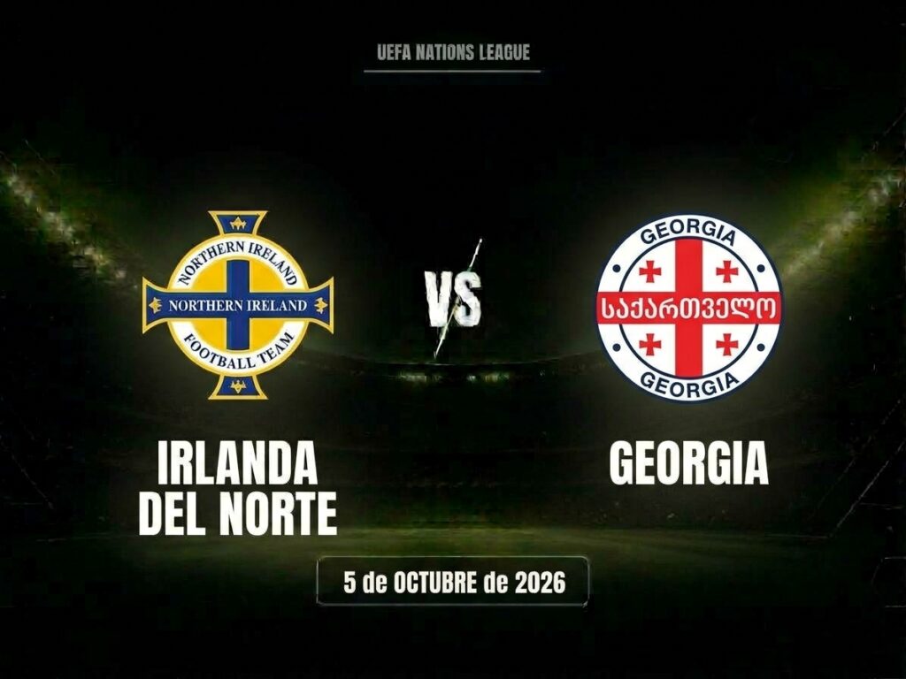 Irlanda Del Norte vs Georgia: dónde ver, horario y canal | Nations League