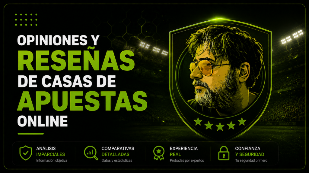 Reseñas de casinos y casas de apuestas en España