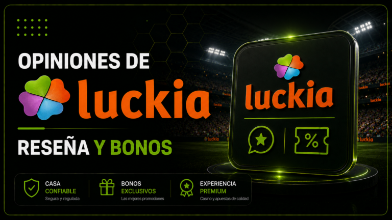 Opiniones Luckia