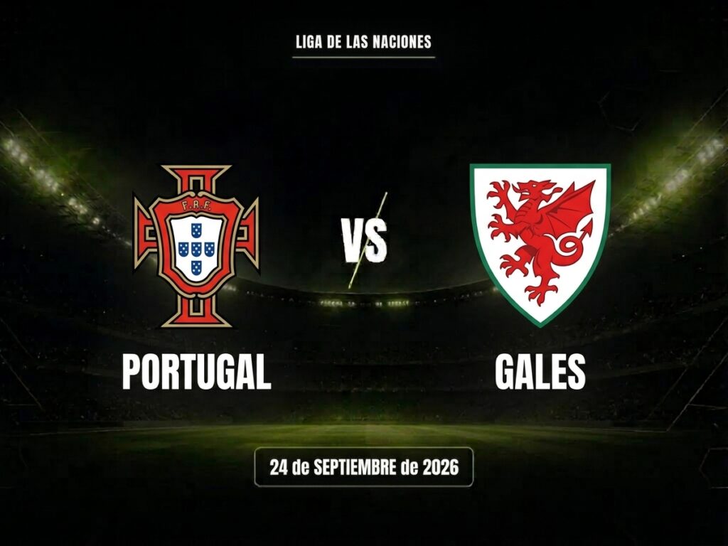 Portugal vs Gales dónde ver, horario y canal Nations League