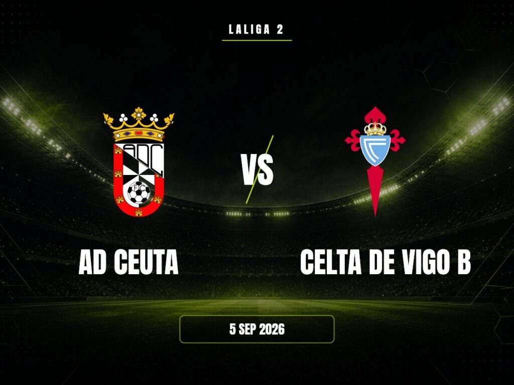 AD Ceuta contra Celta de Vigo B, LaLiga 2