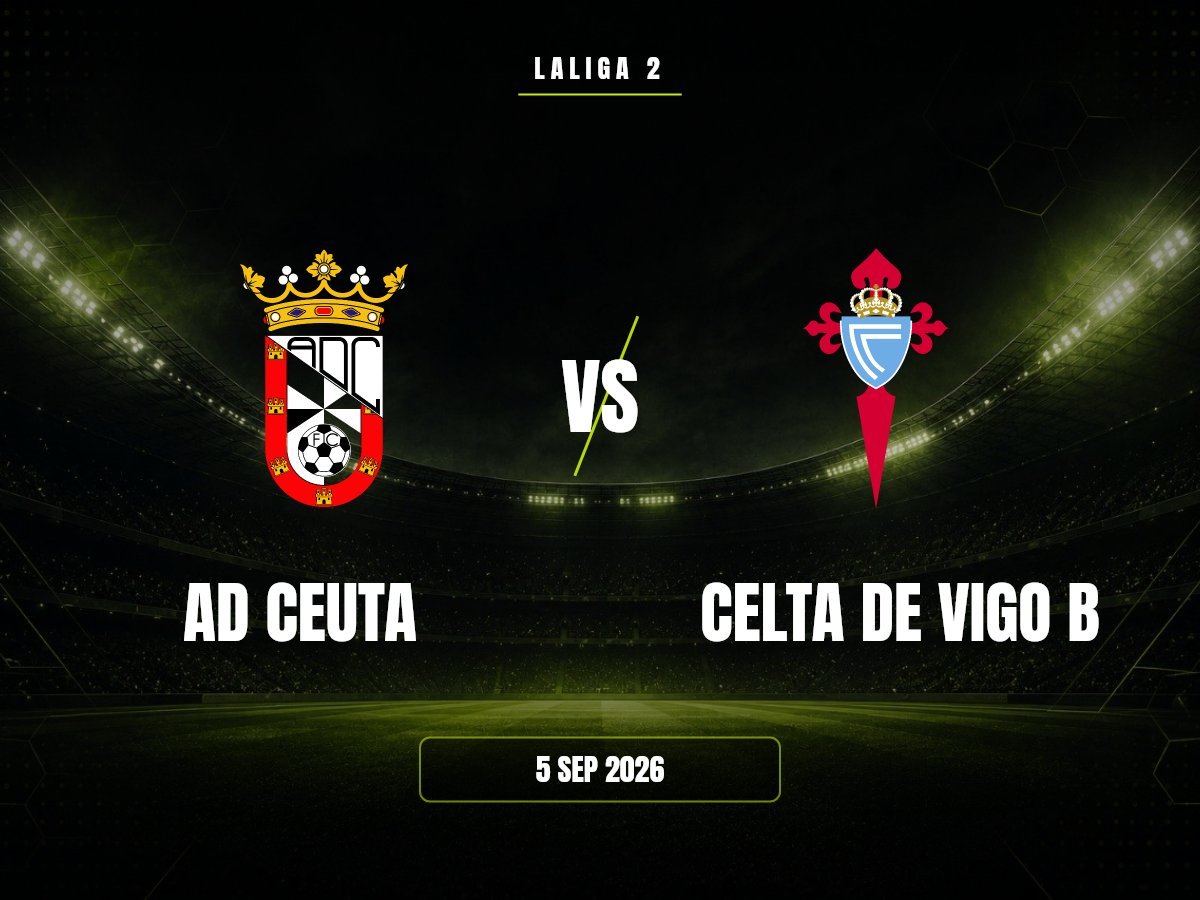 AD Ceuta contra Celta de Vigo B, LaLiga 2