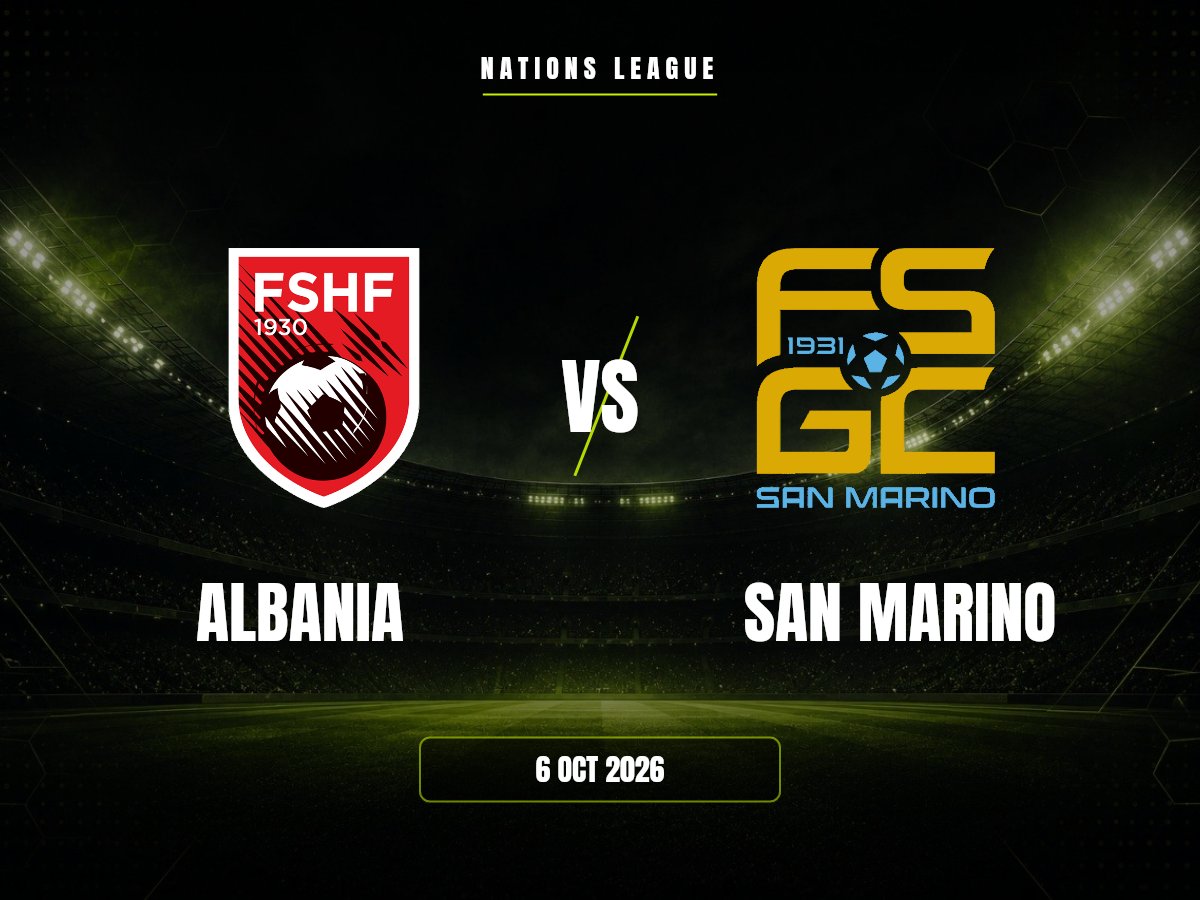 Albania vs San Marino: Pronóstico, Cuotas y Apuestas | Nations League Albania contra San Marino, Nations League