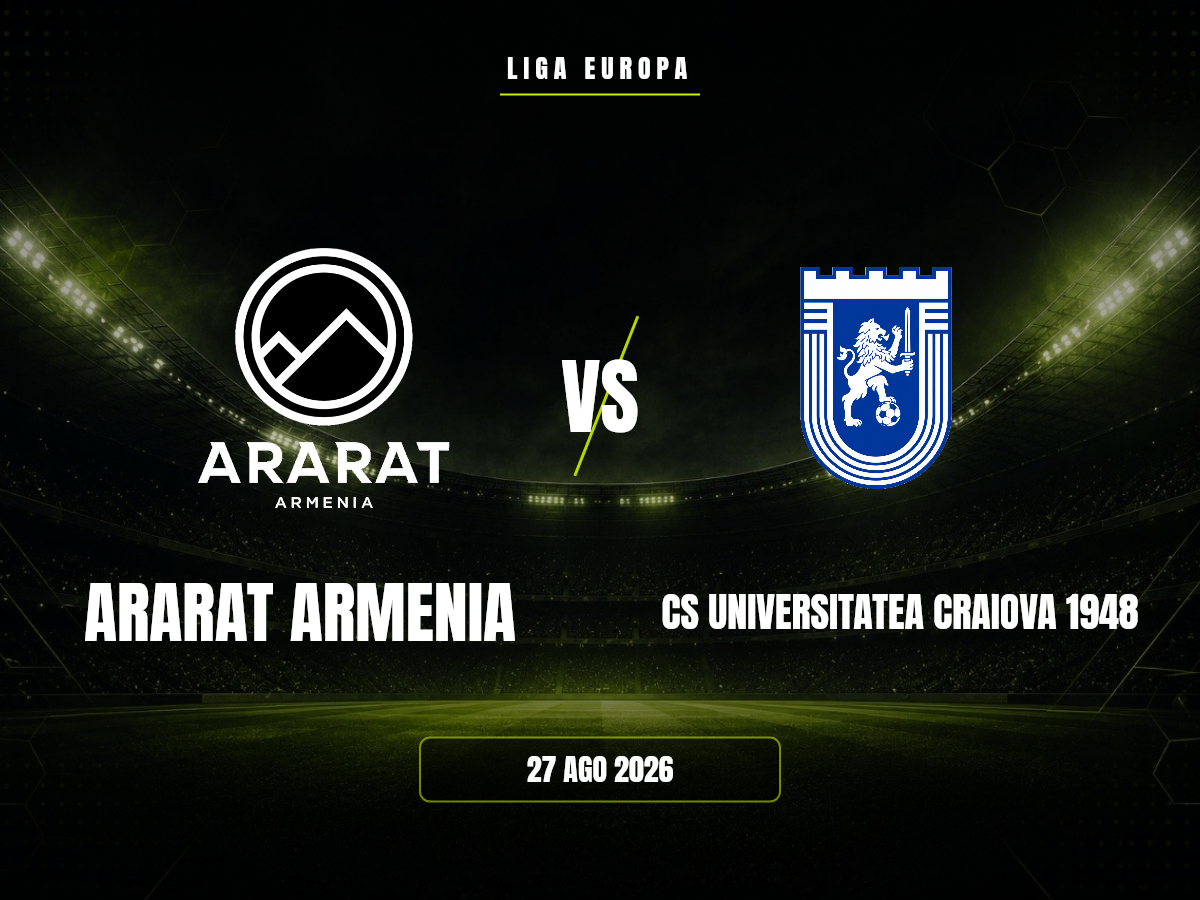 Ararat Armenia contra CS Universitatea Craiova 1948, Liga Europa