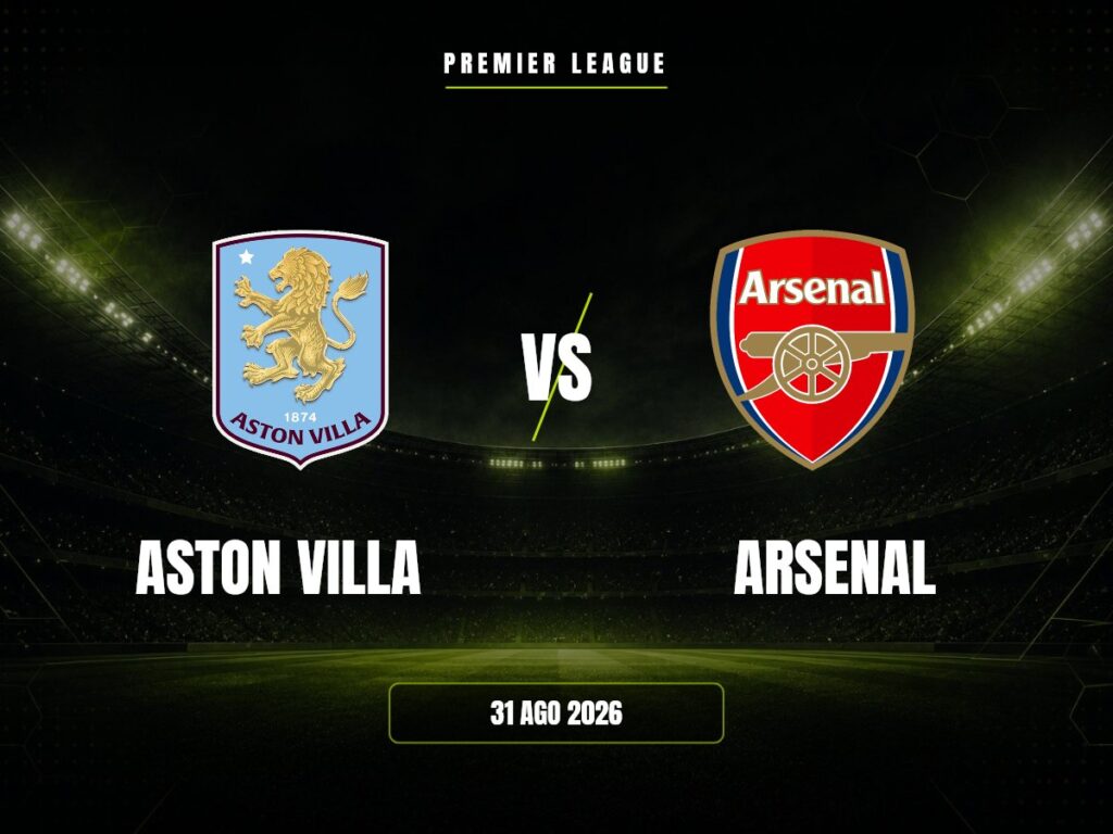 Aston Villa vs Arsenal: dónde ver, horario y canal | Premier League Aston Villa contra Arsenal, Premier League