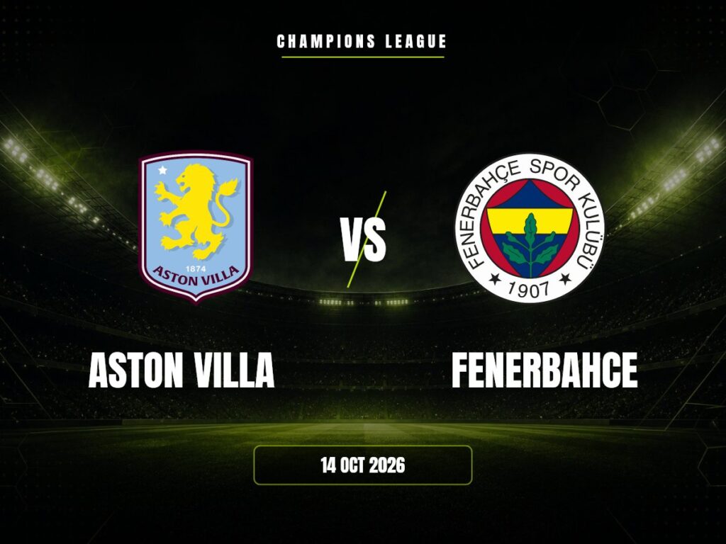 Aston Villa contra Fenerbahce, Champions League