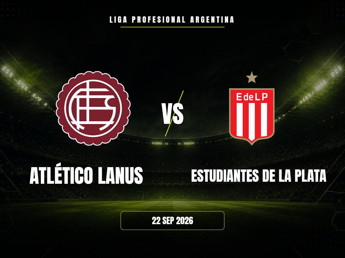 Atlético Lanus vs Estudiantes de La Plata: dónde ver, horario y canal | Liga Profesional Argentina Atlético Lanus contra Estudiantes de La Plata, Liga Profesional Argentina