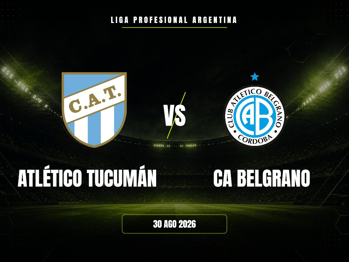 Atlético Tucumán vs CA Belgrano: dónde ver, horario y canal | Liga Profesional Argentina Atlético Tucumán contra CA Belgrano, Liga Profesional Argentina