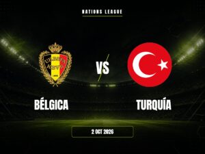 Bélgica vs Turquía: dónde ver, horario y canal | Nations League
