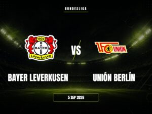 Bayer Leverkusen vs Unión Berlín: Pronóstico, Cuotas y Apuestas