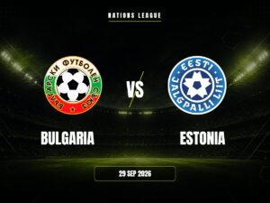 Bulgaria vs Estonia: dónde ver, horario y canal | Nations League