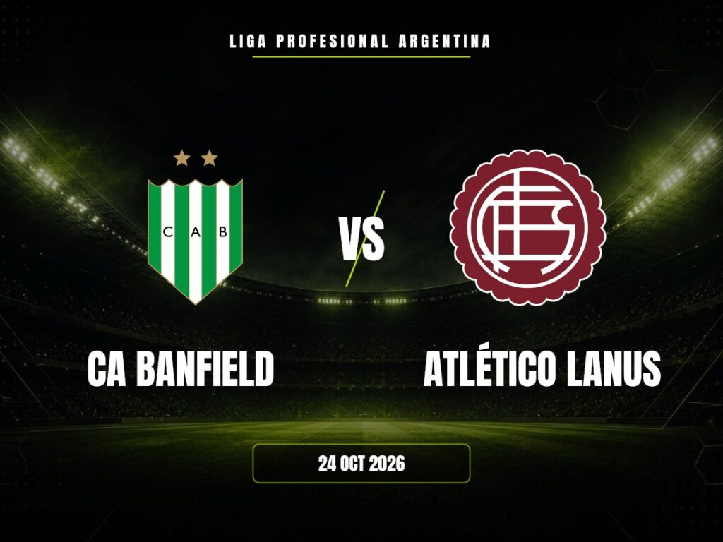 CA Banfield contra Atlético Lanus, Liga Profesional Argentina