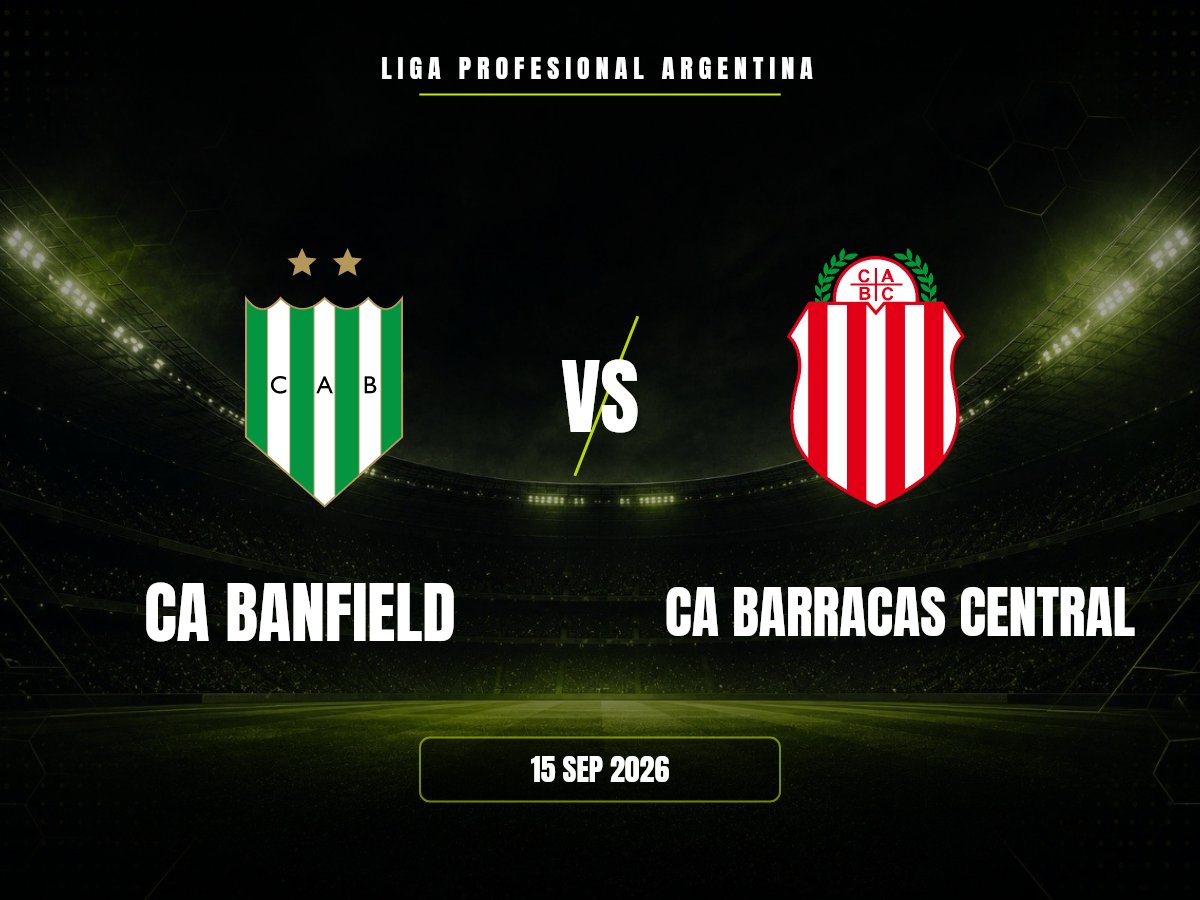 CA Banfield vs CA Barracas Central: dónde ver, horario y canal | Liga Profesional Argentina CA Banfield contra CA Barracas Central, Liga Profesional Argentina