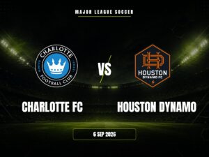 Charlotte FC vs Houston Dynamo: Pronóstico, Cuotas y Apuestas | MLS Charlotte FC vs Houston Dynamo: Pronóstico, Cuotas y Apuestas | MLS