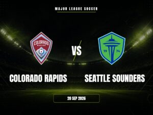 Colorado Rapids vs Seattle Sounders: Pronóstico, Cuotas y Apuestas | MLS