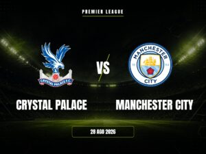 Crystal Palace vs Manchester City: Pronóstico, Cuotas y Apuestas | Premier League