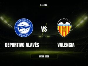 Deportivo Alavés vs Valencia: dónde ver, horario y canal | LaLiga