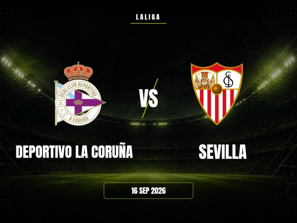 Deportivo La Coruña contra Sevilla, LaLiga