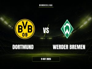 Dortmund vs Werder Bremen: Pronóstico, Cuotas y Apuestas | Bundesliga Dortmund vs Werder Bremen: Pronóstico, Cuotas y Apuestas | Bundesliga