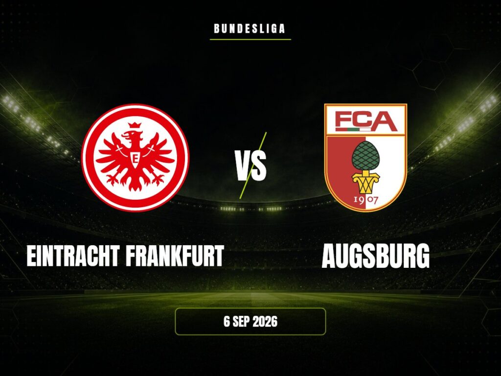 Eintracht Frankfurt contra Augsburg, Bundesliga