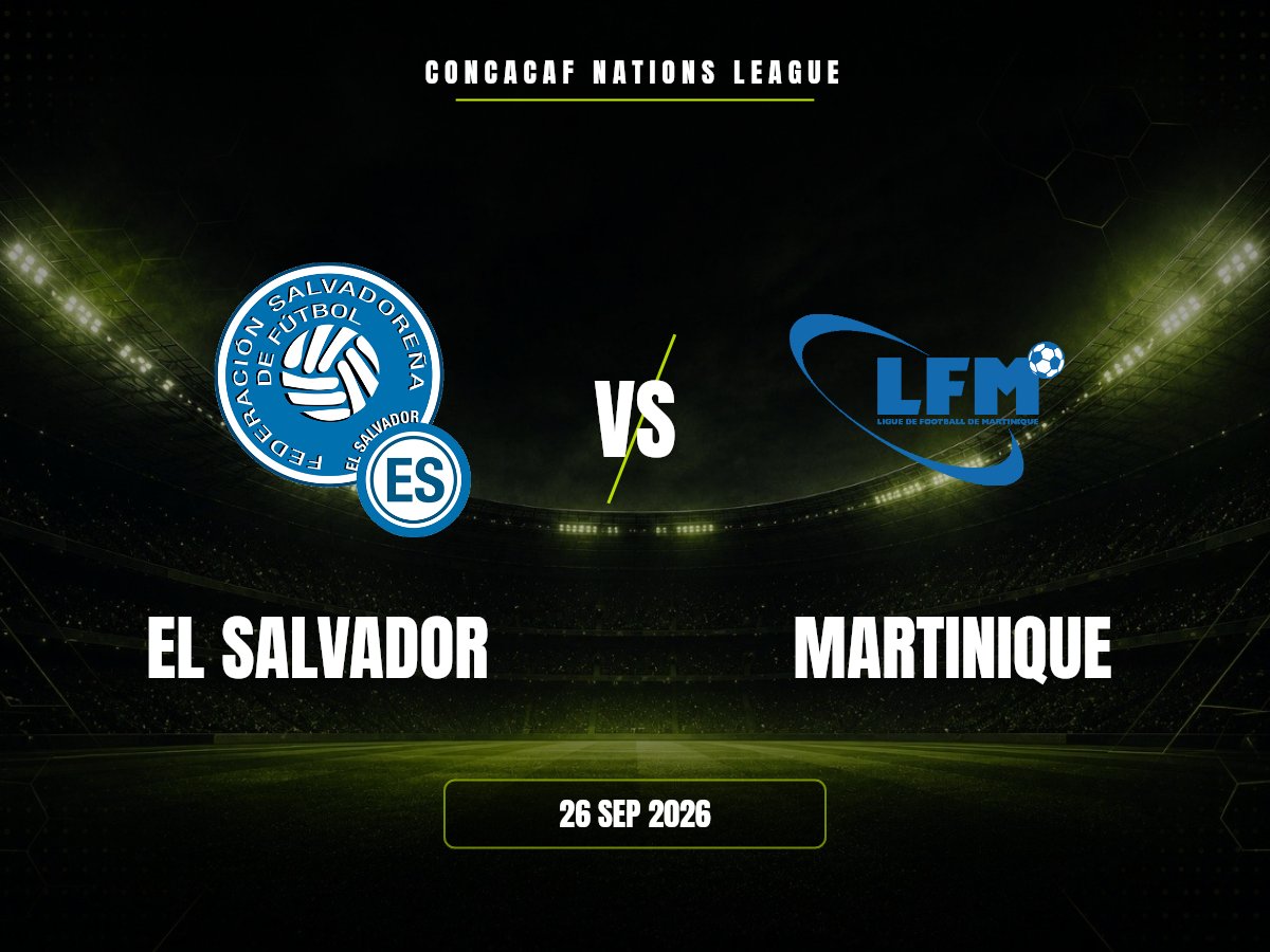 El Salvador vs Martinica: Pronóstico y Cuotas | Nations League El Salvador contra Martinique, CONCACAF Nations League