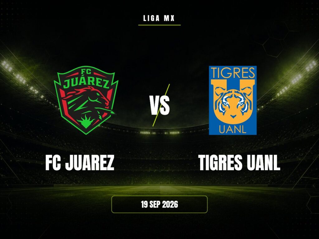 FC Juarez vs Tigres UANL: Pronóstico, Cuotas y Apuestas | Liga MX FC Juarez contra Tigres UANL, Liga MX
