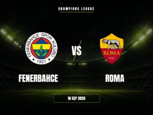 Fenerbahce vs Roma: Pronóstico, Cuotas y Apuestas | Champions League Fenerbahce vs Roma: Pronóstico, Cuotas y Apuestas | Champions League