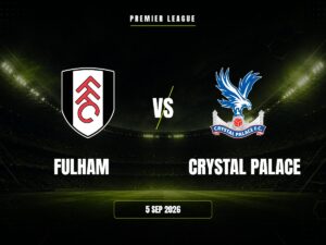 Fulham vs Crystal Palace: Pronóstico y Apuestas | Premier League