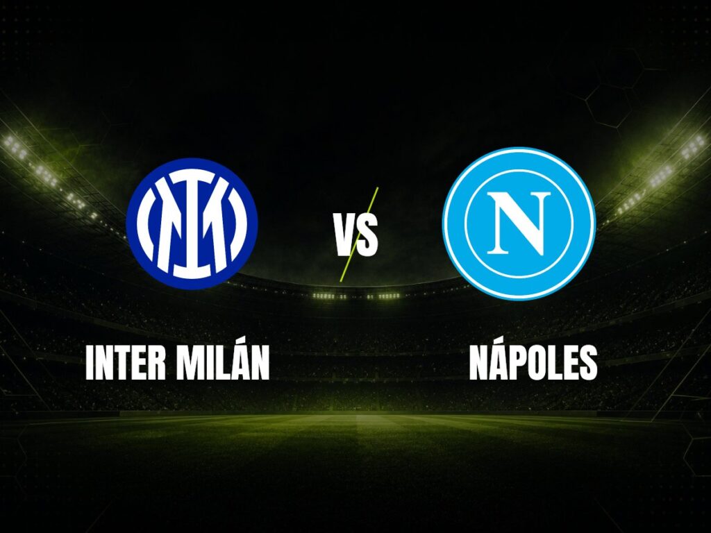 Inter Milán contra Nápoles