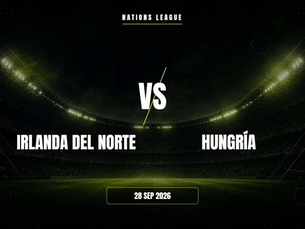 Irlanda Del Norte contra Hungría, Nations League