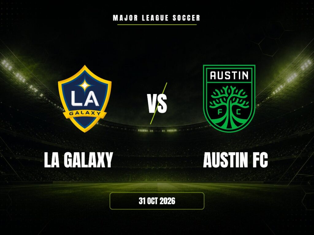 LA Galaxy vs Austin FC: Pronóstico, Cuotas y Apuestas | MLS LA Galaxy contra Austin FC, Major League Soccer
