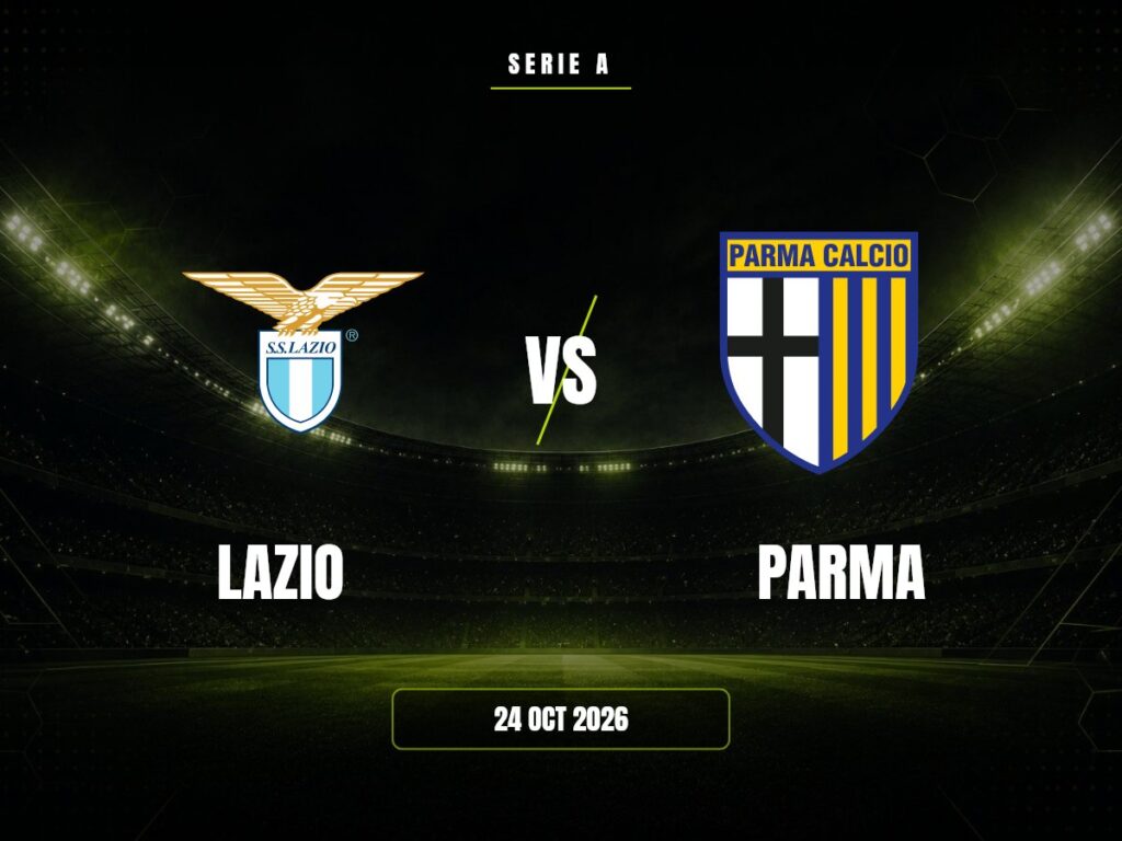 Lazio vs Parma: Pronóstico, Cuotas y Apuestas | Serie A Lazio contra Parma, Serie A