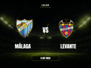 Málaga vs Levante: Pronóstico, Cuotas y Apuestas | LaLiga