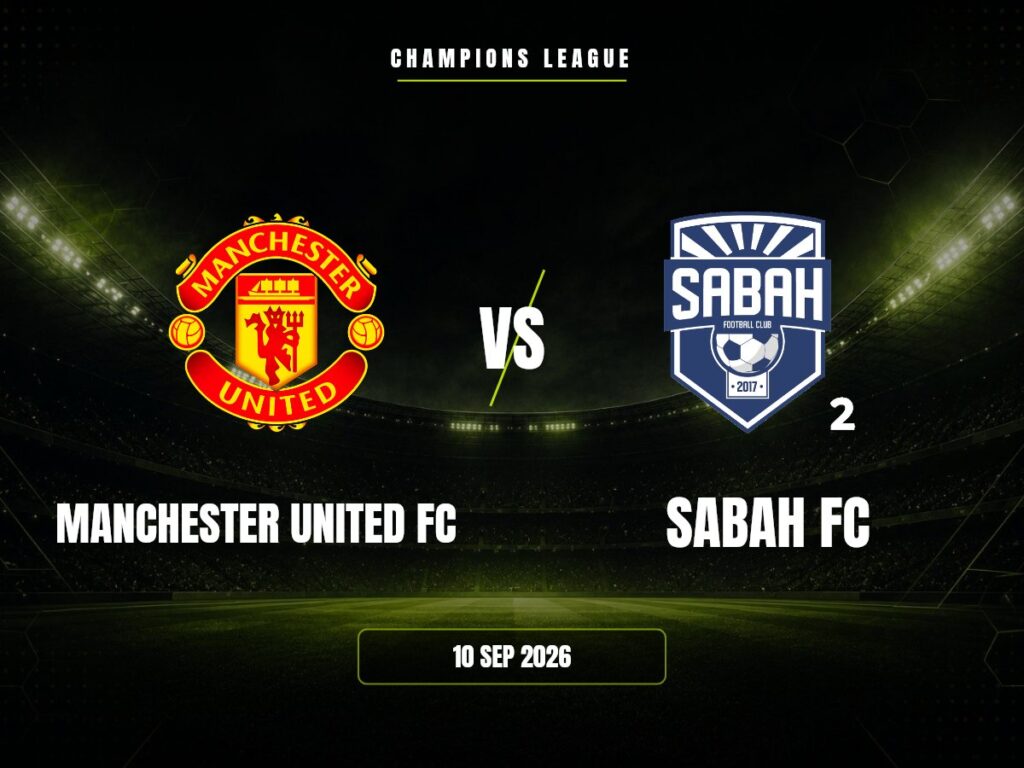 Manchester United vs Sabah: Pronóstico, Cuotas y Apuestas | Champions Manchester United FC contra Sabah FC, Champions League