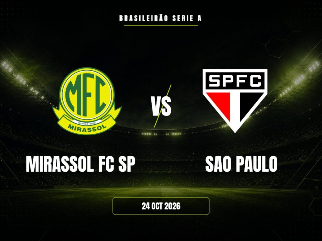 Mirassol FC SP contra SAO Paulo, Brasileirão Serie A