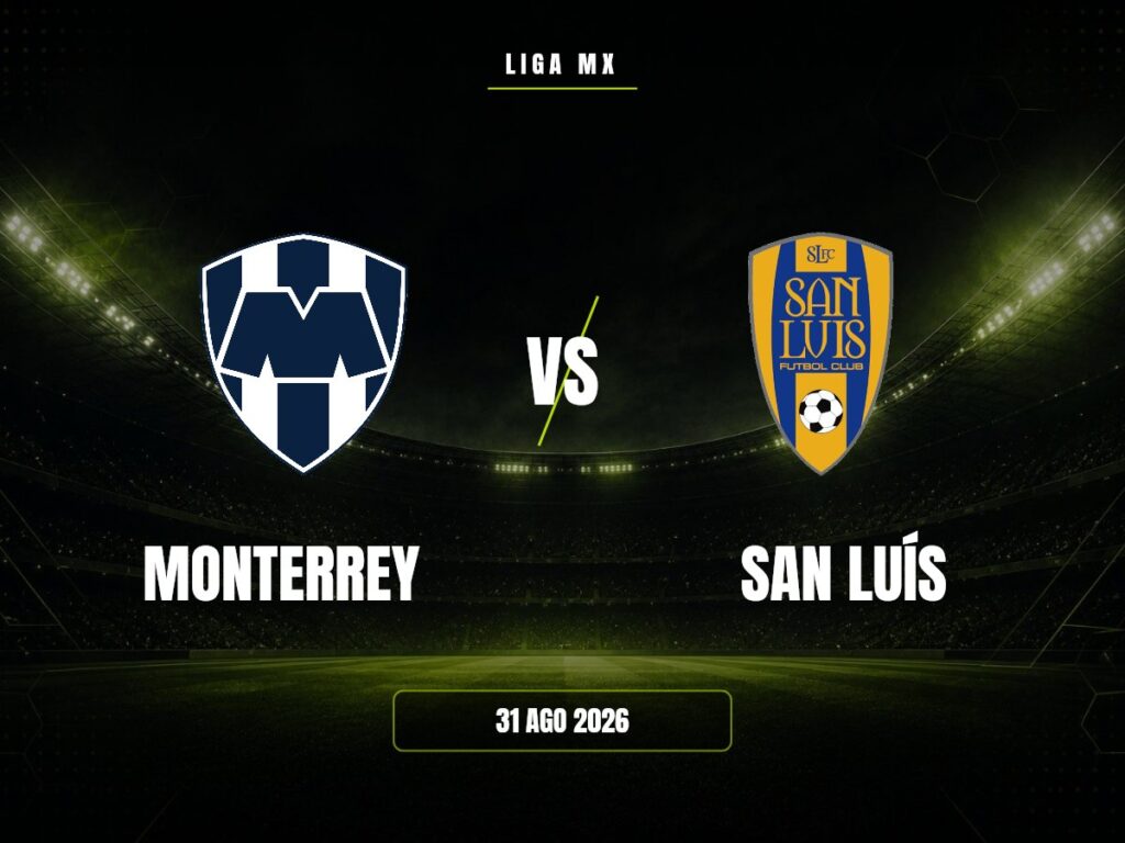 Monterrey contra San Luís, Liga MX
