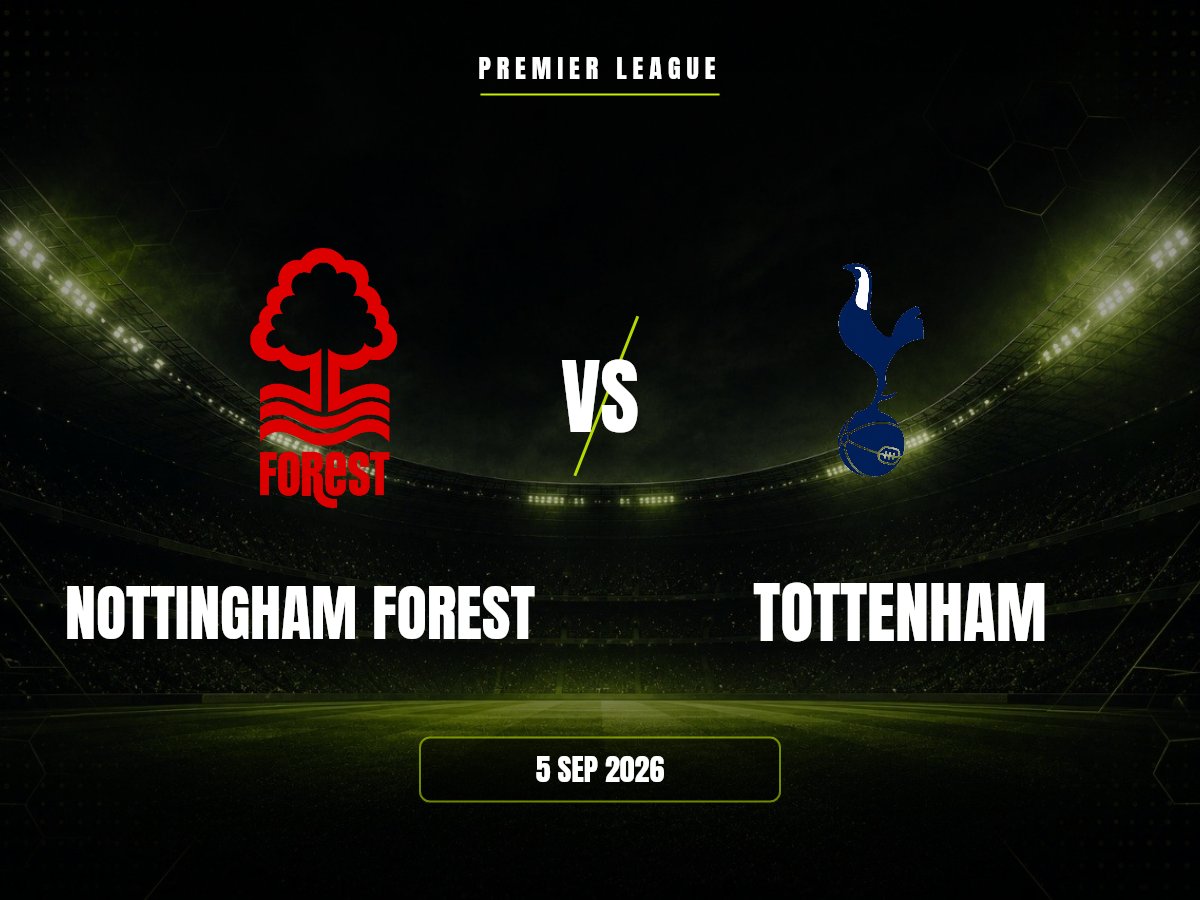 Nottingham Forest contra Tottenham, Premier League