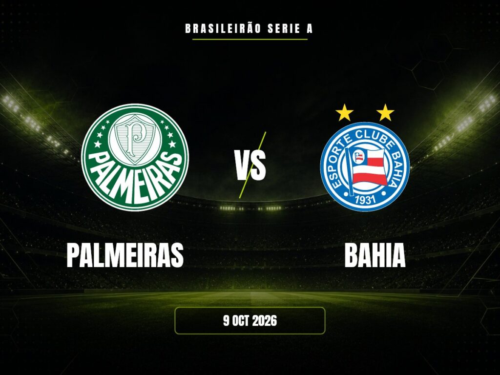 Palmeiras vs Bahia: Pronóstico, Cuotas y Apuestas | Brasileirão Palmeiras contra Bahia, Brasileirão Serie A