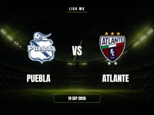 Puebla vs Atlante: Pronóstico, Cuotas y Apuestas | Liga MX
