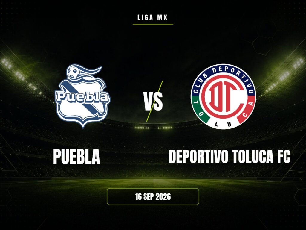 Puebla contra Deportivo Toluca FC, Liga MX
