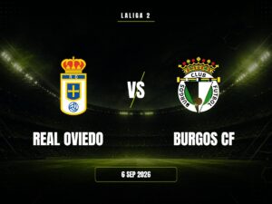 Real Oviedo vs Burgos CF: Pronóstico, Cuotas y Apuestas | LaLiga 2 Real Oviedo vs Burgos CF: Pronóstico, Cuotas y Apuestas | LaLiga 2