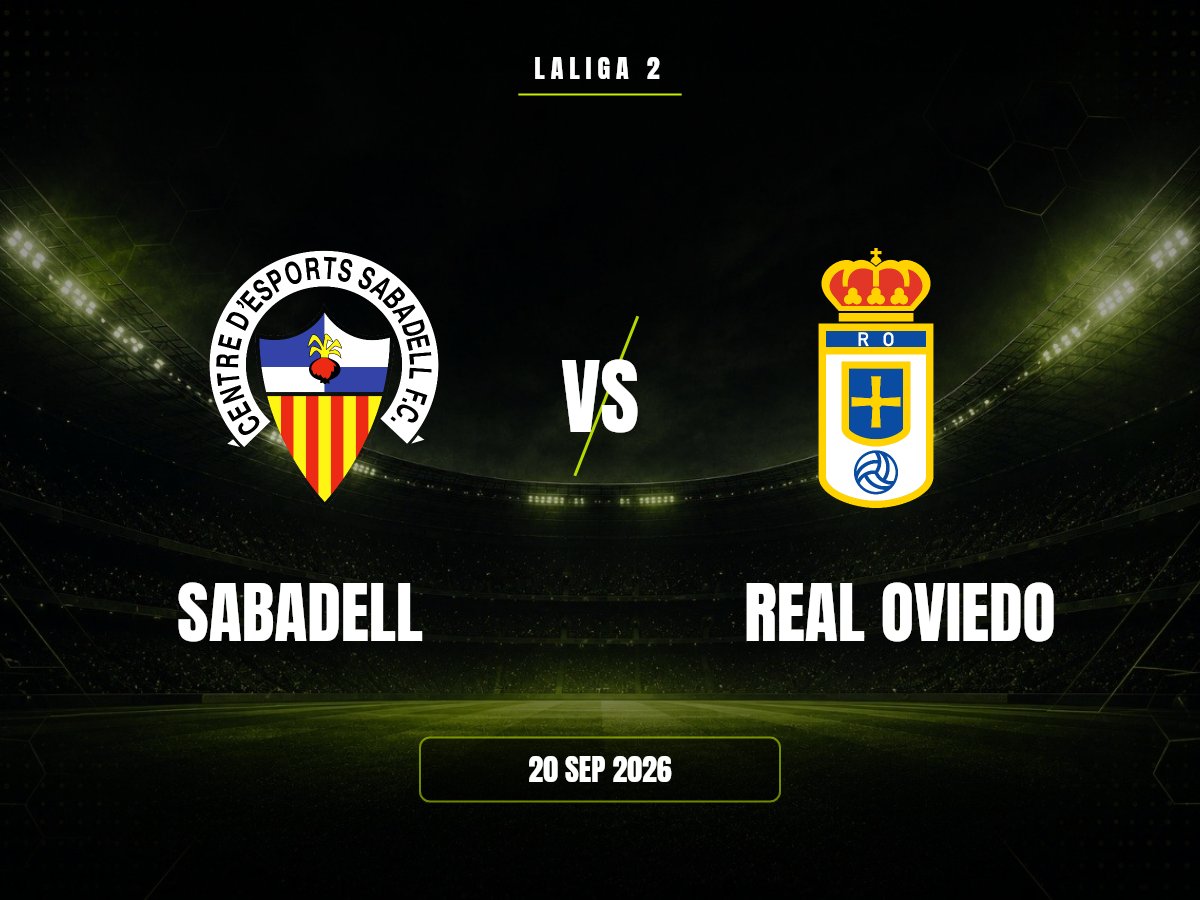 Sabadell vs Real Oviedo: Pronóstico, Cuotas y Apuestas | LaLiga 2 Sabadell contra Real Oviedo, LaLiga 2