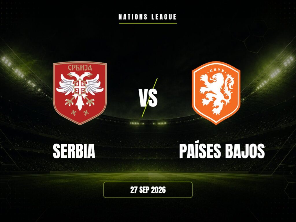 Serbia vs Países Bajos: dónde ver, horario y canal | Nations League Serbia contra Países Bajos, Nations League