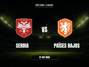 Serbia vs Países Bajos: dónde ver, horario y canal | Nations League