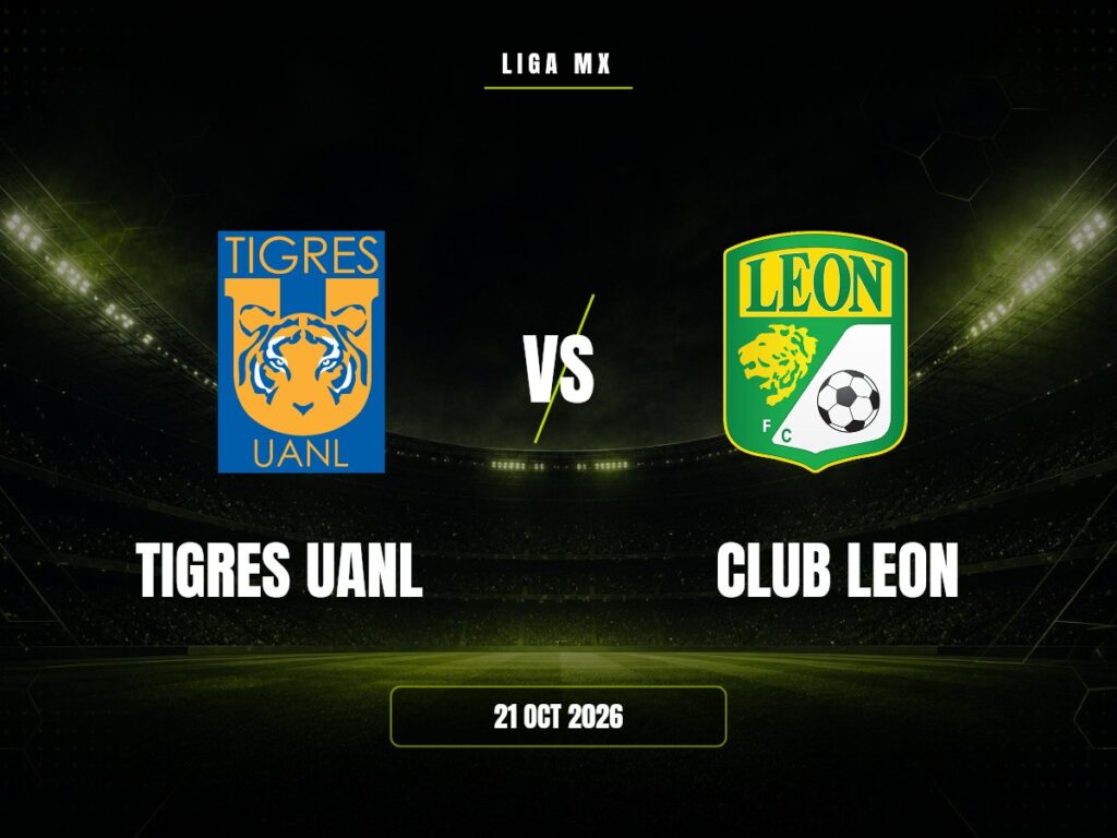Tigres UANL contra Club Leon, Liga MX