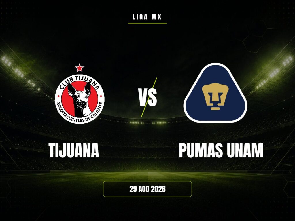 Tijuana contra Pumas UNAM, Liga MX