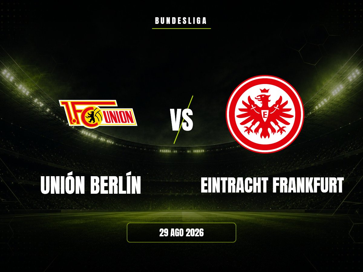 Unión Berlín vs Eintracht Frankfurt: Pronóstico, Cuotas y Apuestas | Bundesliga Unión Berlín contra Eintracht Frankfurt, Bundesliga