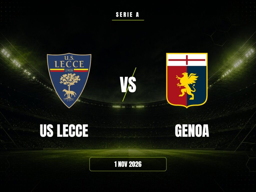 US Lecce vs Genoa: Pronóstico, Cuotas y Apuestas | Serie A US Lecce contra Genoa, Serie A